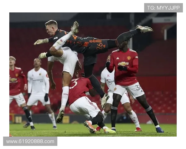 沃特福德与曼联精彩对决回放全程回顾及赛后分析