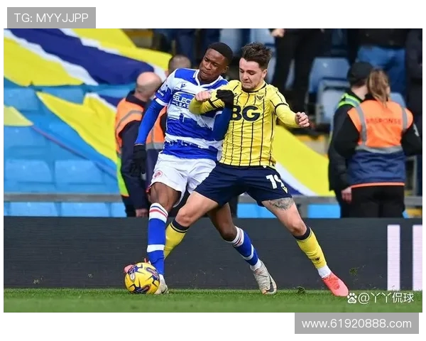 牛津城与北安普顿的激烈对决揭示英甲联赛的竞争魅力与球队实力较量